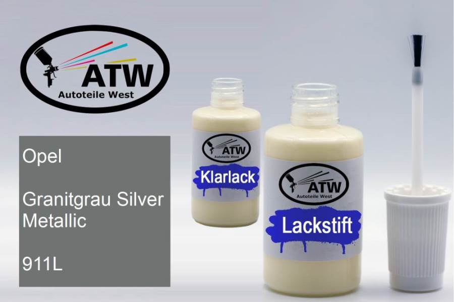 Opel, Granitgrau Silver Metallic, 911L: 20ml Lackstift + 20ml Klarlack - Set, von ATW Autoteile West.